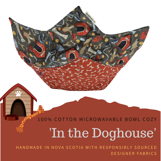 100% Cotton Microwavable Bowl Cozy - "In The Doghouse"