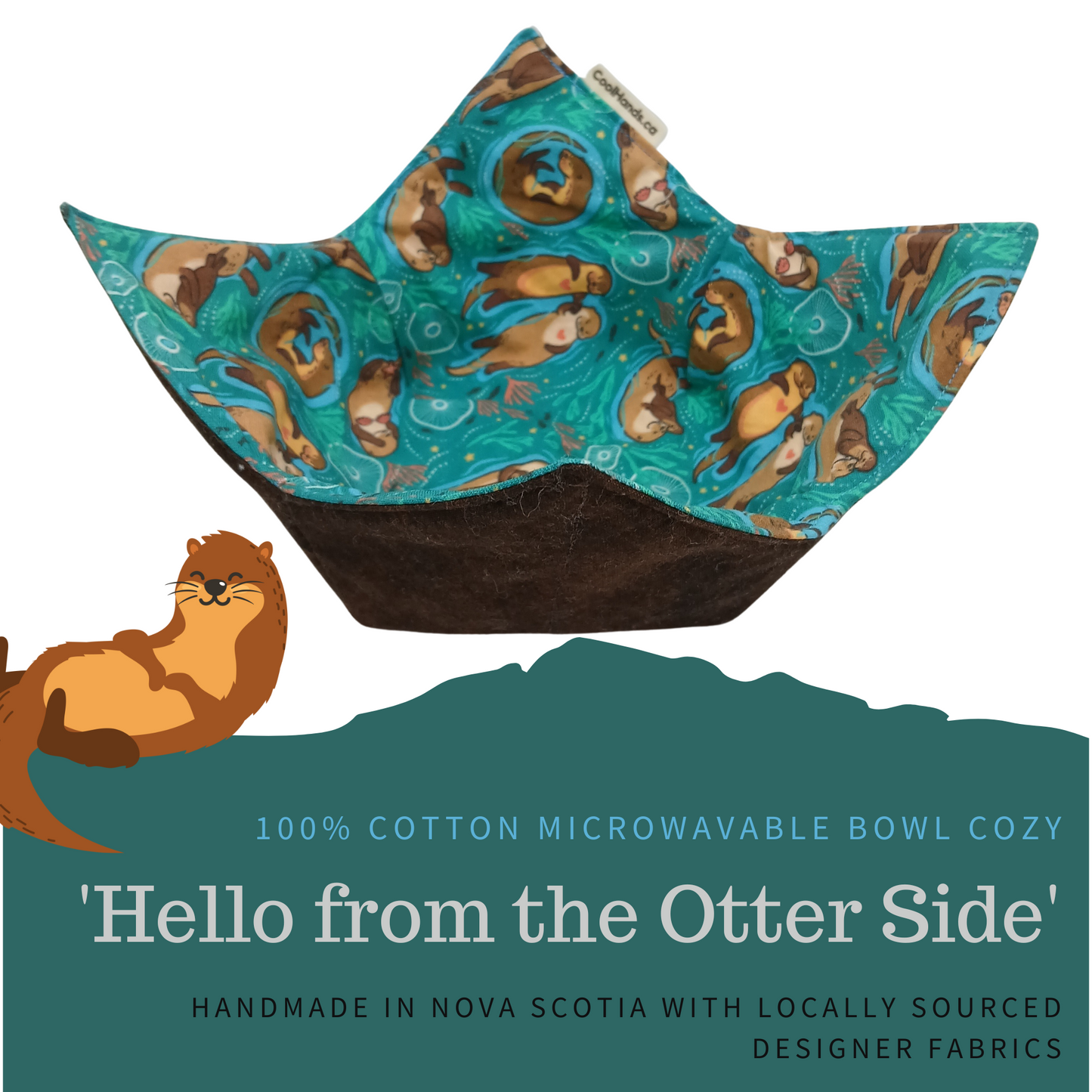 100% Cotton Microwavable Bowl Cozy - Hello From the Otter Side