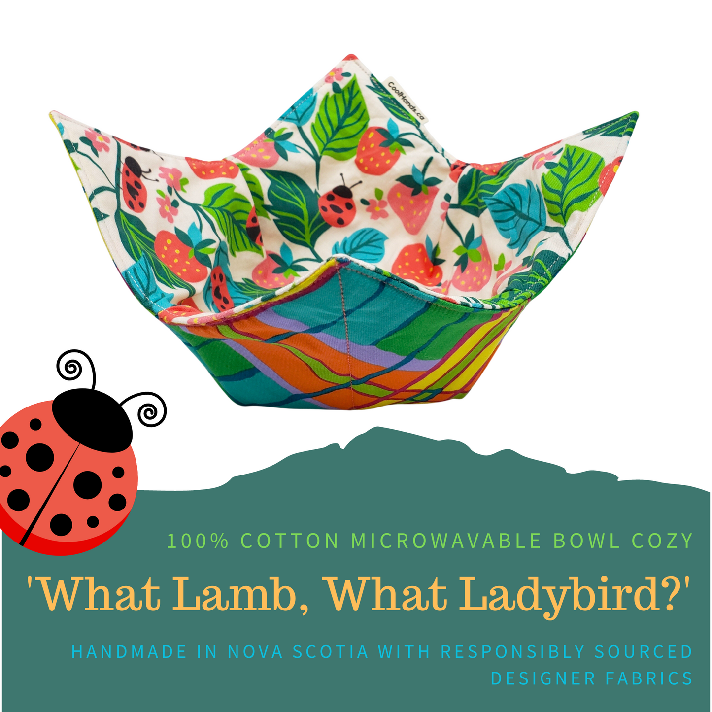 100% Cotton Microwavable Bowl Cozy - "What Lamb, What Ladybird!"