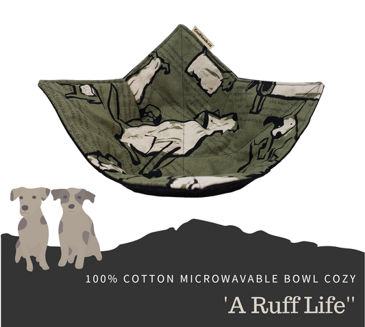 100% Cotton Microwavable Bowl Cozy - A Ruff Life